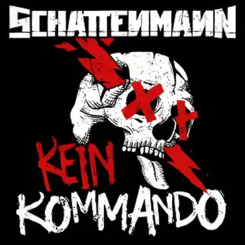 Schattenmann : Kein Kommando
